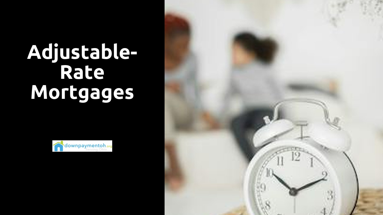 Adjustable-Rate Mortgages