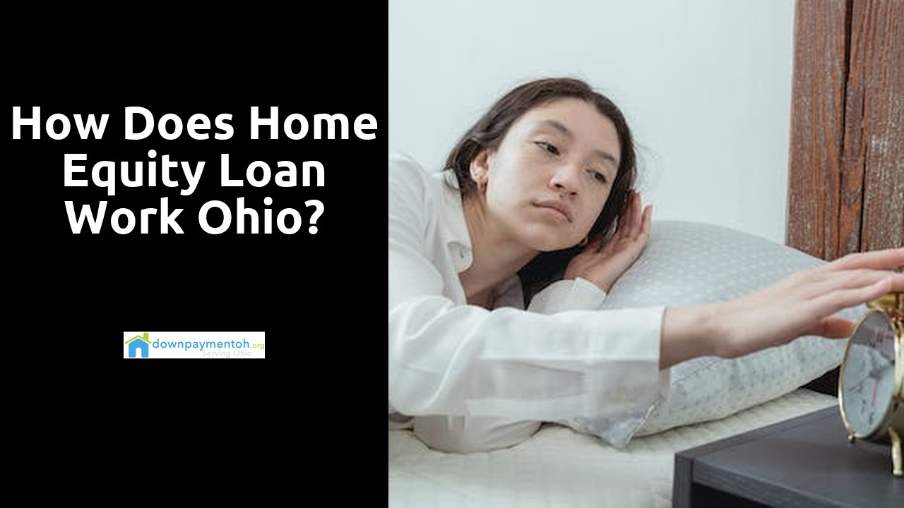 How does home equity loan work Ohio?