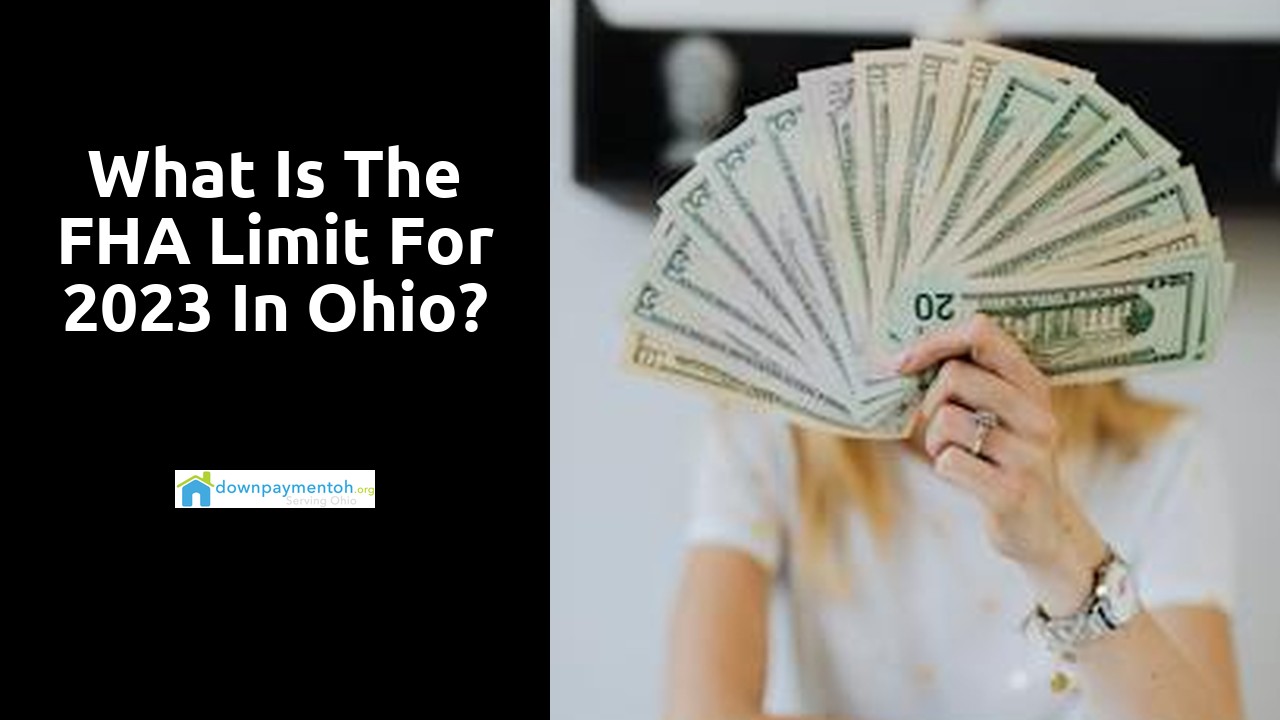 What is the FHA limit for 2023 in Ohio?