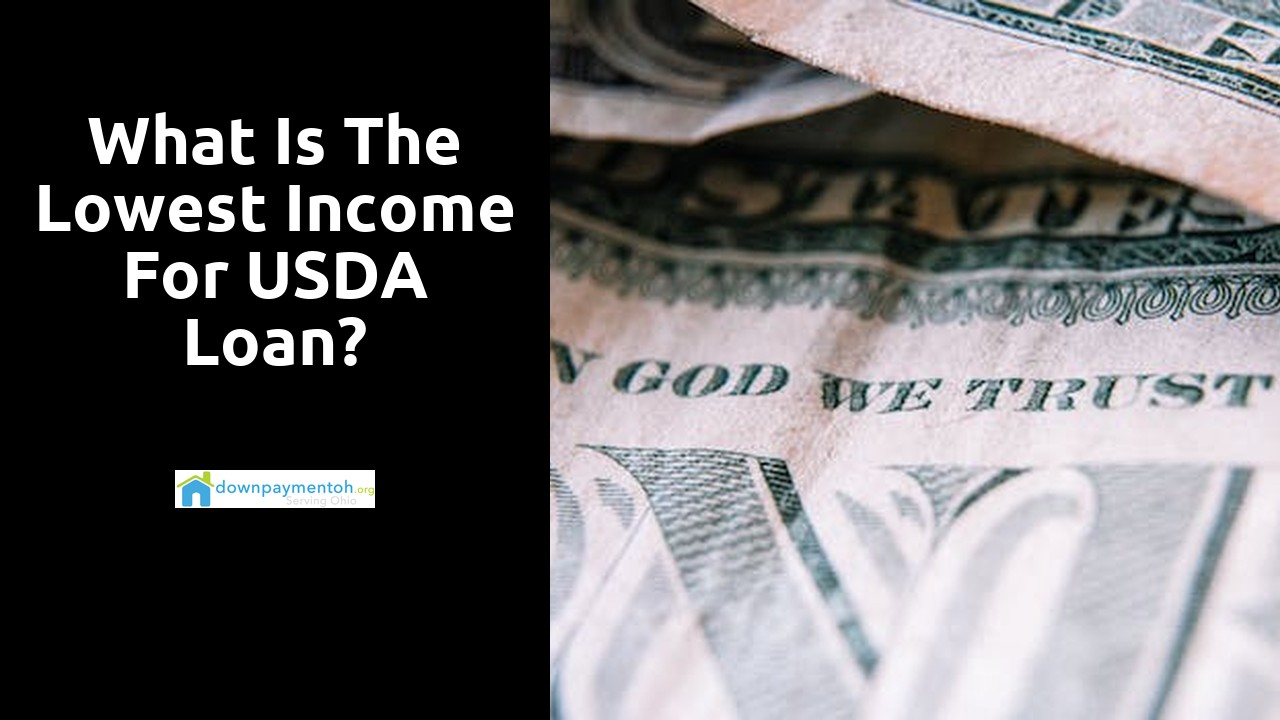 What is the lowest income for USDA loan?